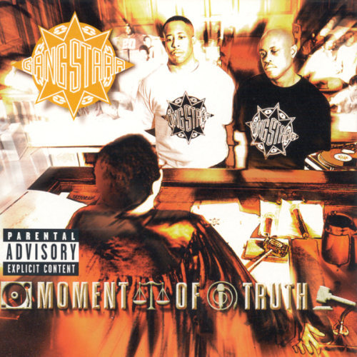 GANG STARR - MOMENT OF TRUTHGANG STARR - MOMENT OF TRUTH.jpg